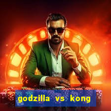 godzilla vs kong filme completo dublado topflix